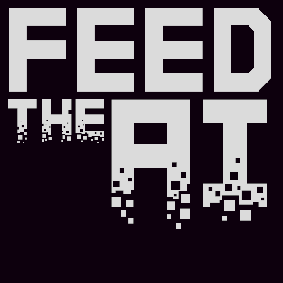 Feed the AI